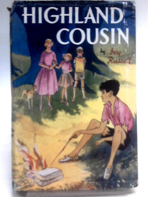 Highland Cousin By Ivy Russell