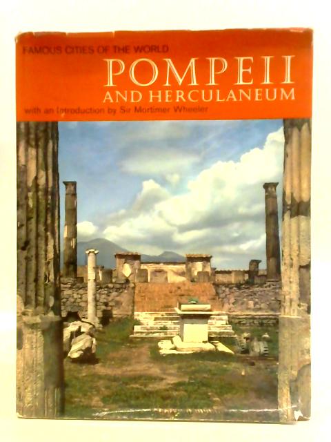 Pompeii and Herculaneum von Jan Lukas Sir Mortimer Wheeler