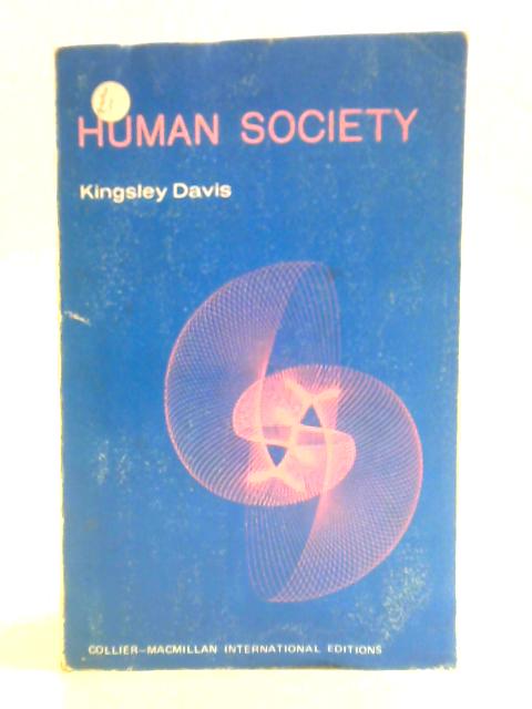 Human Society By Kingsley Davis