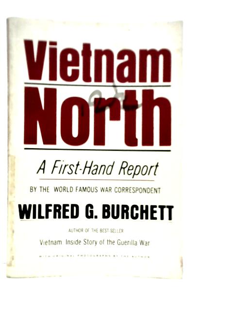 Vietnam North By Wilfred G.Burchett