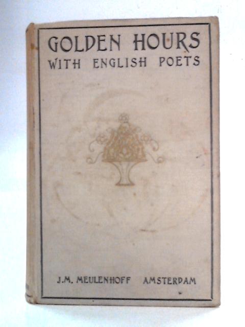 Golden Hours with English Poets By W. van Doorn