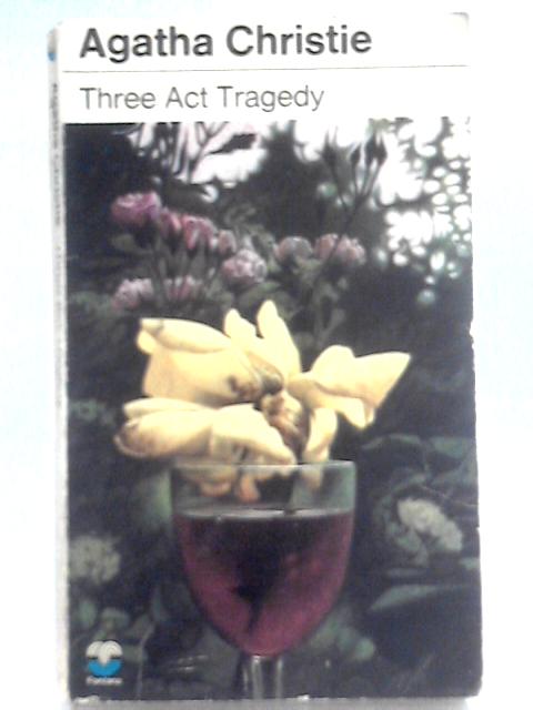 Three Act Tragedy (Fontana Books 1899) von Agatha Christie