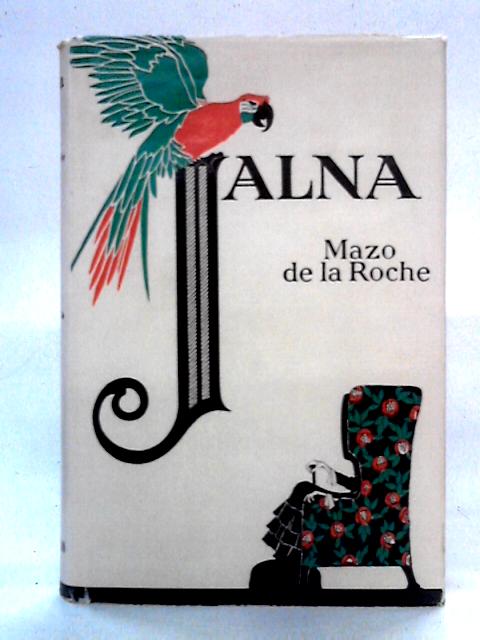 Jalna By Mazo de la Roche