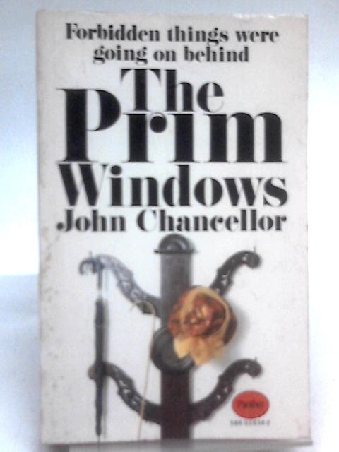 The Prim Windows By John Chancellor