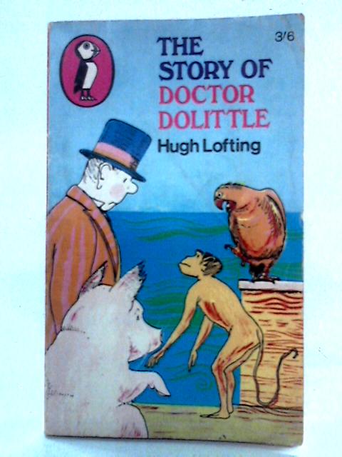 The Story of Doctor Dolittle By Hugh Lofting