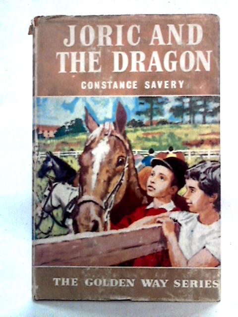 Joric and the Dragon von Constance Savery