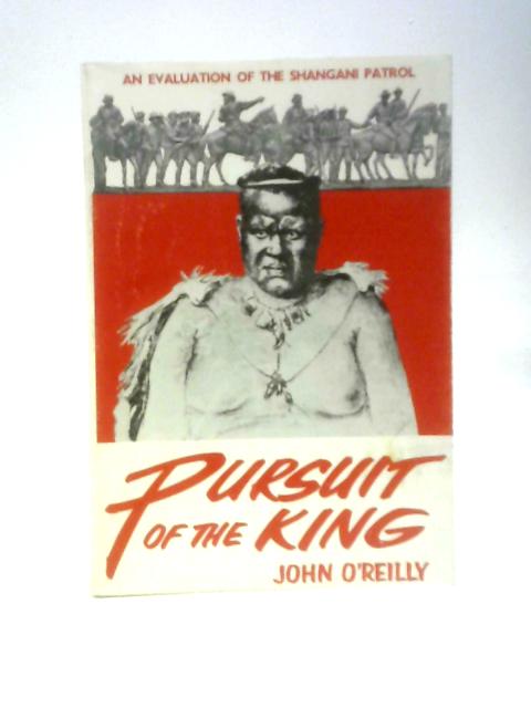 Pursuit of the King par John O'Reilly