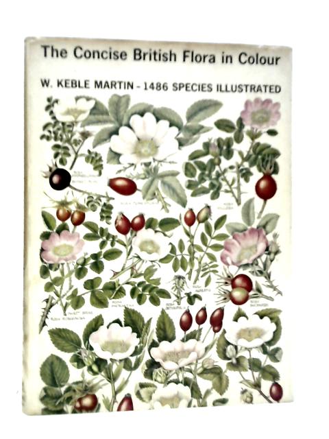 The Concise British Flora in Colour par W.Keble Martin