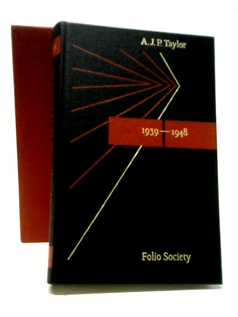 The Second World War and its Aftermath By A. J. P. Taylor