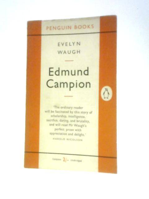 Edmund Campion von Evelyn Waugh