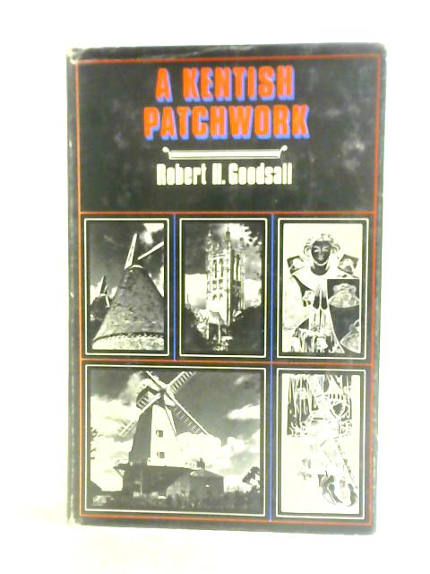 Kentish Patchwork By Robert H. Goodsall