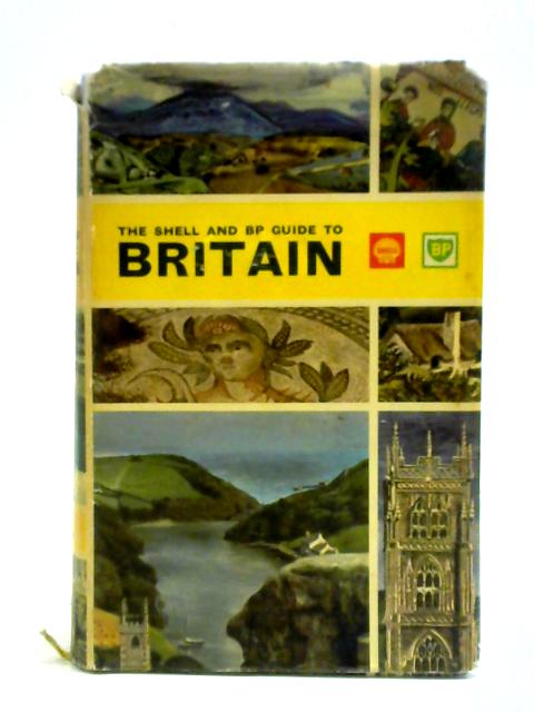 The Shell and BP Guide to Britain von Geoffrey Boumphrey (ed.)