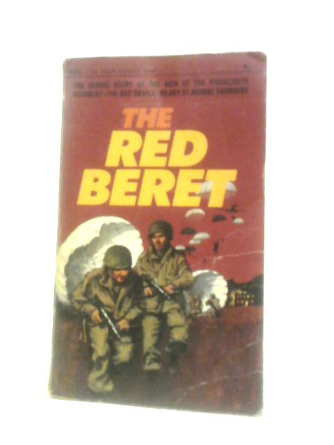 The Red Beret By Hilary St George Saunders