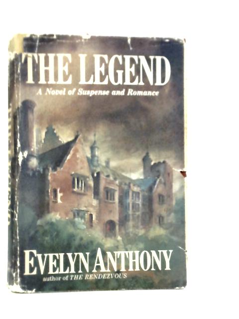 The Legend By Evelyn Anthony