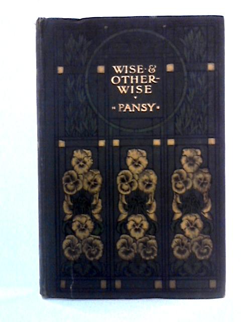 Wise and Otherwise von Pansy