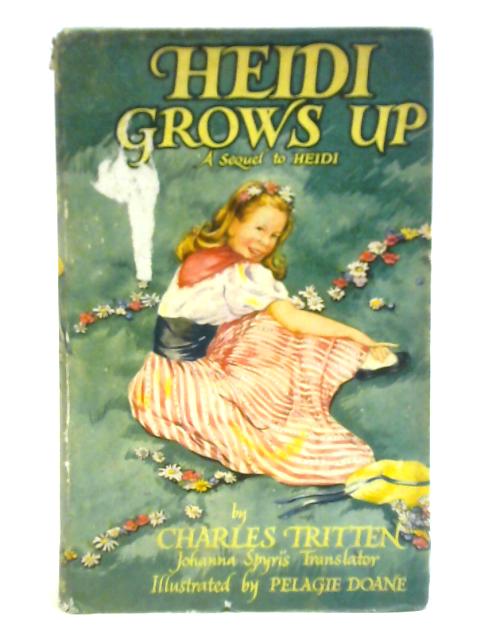 Heidi Grows Up von Charles Tritten