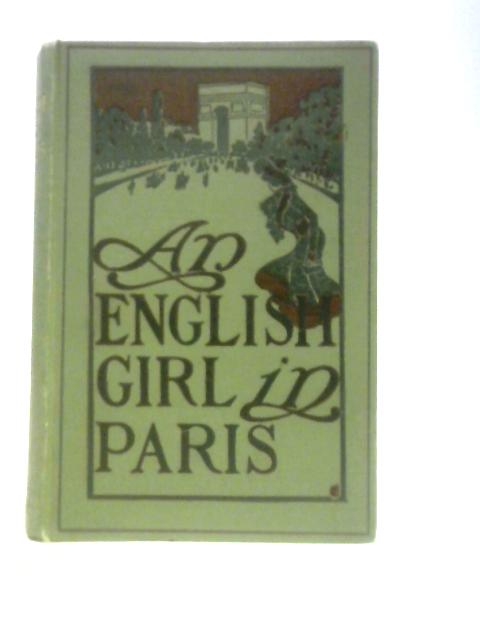 An English Girl In Paris von Constance Elizabeth Maud