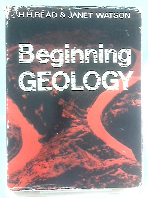 Beginning Geology von H. H. Read