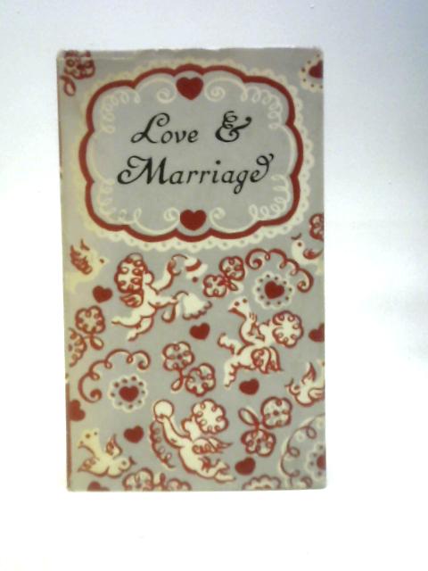 Love & Marriage von Various john Trotta (Illus.)