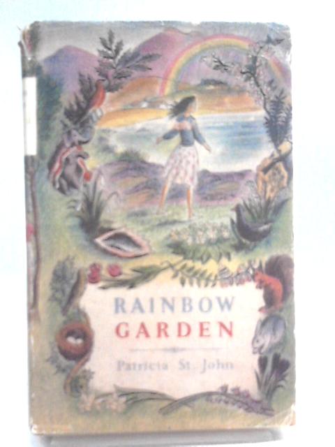 Rainbow Garden von Patricia St. John