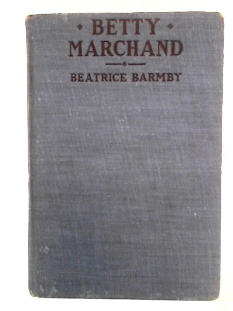 Betty Marchand By Beatrice Barmby