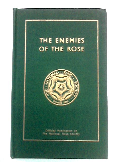 The Enemies of the Rose By G. Fox Wilson