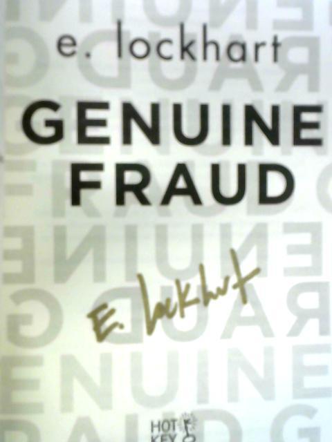 Genuine Fraud By E. Lockhart