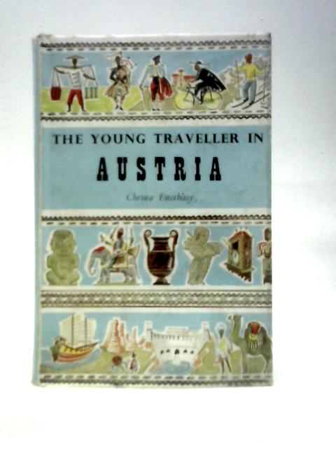 The Young Traveller in Austria von Christa Esterhazy