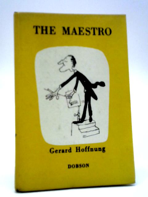 The Maestro By Gerard Hoffnung