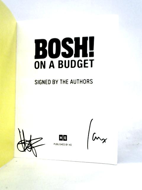 BOSH! on a Budget von Henry Firth & Ian Theasby