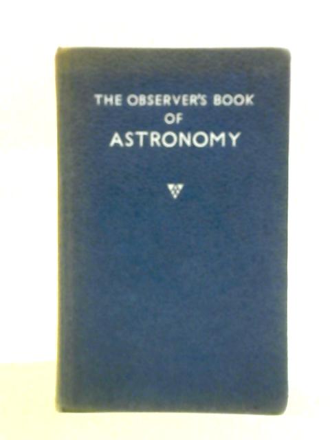 Observer's Book of Astronomy (Observer's Pocket S.) By Patrick Moore