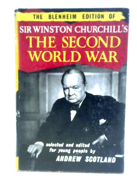 The Blenheim Edition of The Second World War By Winston S. Churchill