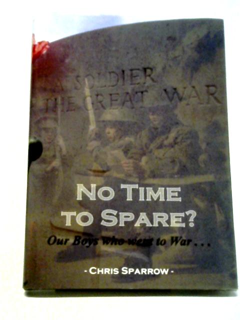 No Time to Spare By Chris Sparrow