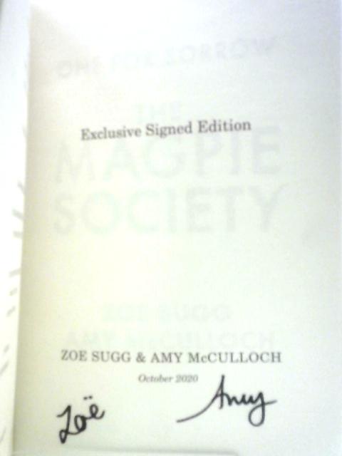 The Magpie Society: One for Sorrow: Volume 1 (The Magpie Society, 1) By Zoe Sugg, Amy McCulloch