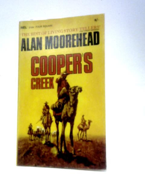 Cooper's Creek By Alan Moorehead