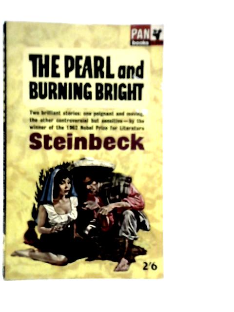 The Pearl and Burning Bright By John Steinbeck