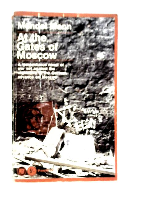 At The Gates Of Moscow By Mendel Mann
