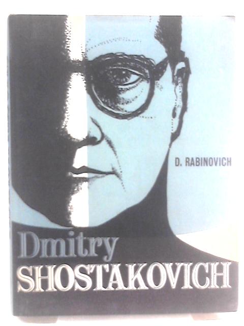 Dmitry Shostakovich By D. Rabinovich