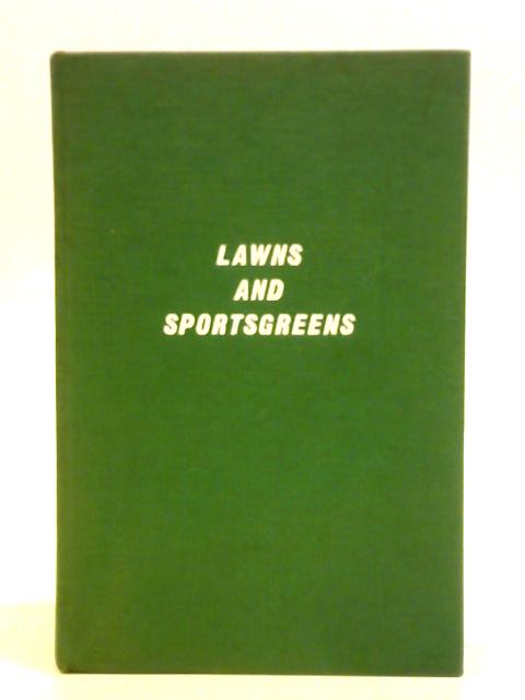 Lawns and Sportsgreens von Wilfred Norman Lawfield