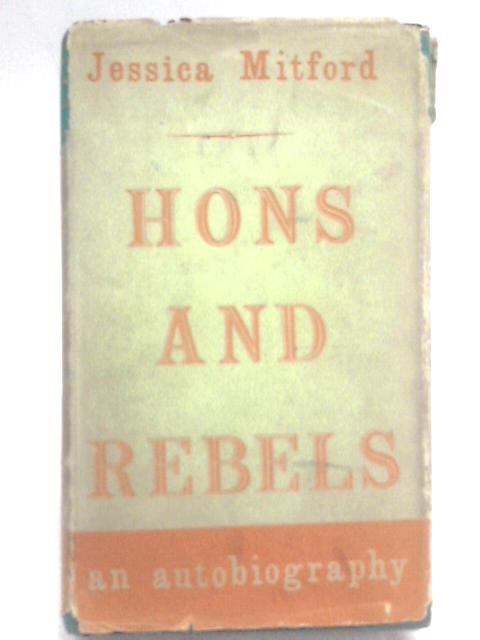 Hons and Rebels von Jessica Mitford