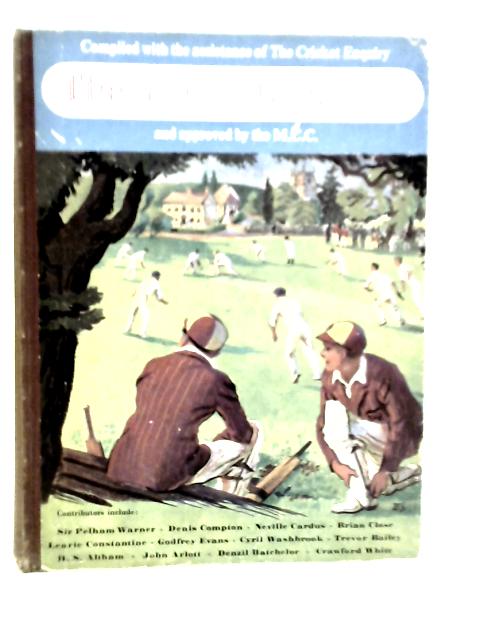 The Young Cricketer. Compiled with the Assistance of the Cricket Enquiry and Approved By the M.C.C.