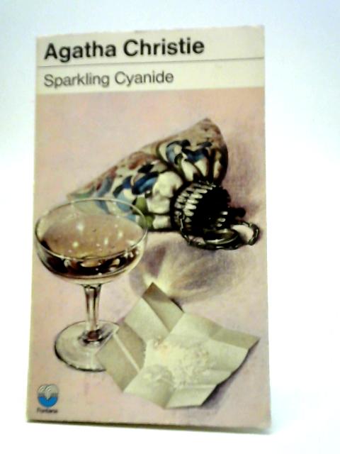 Sparkling Cyanide By Agatha Christie