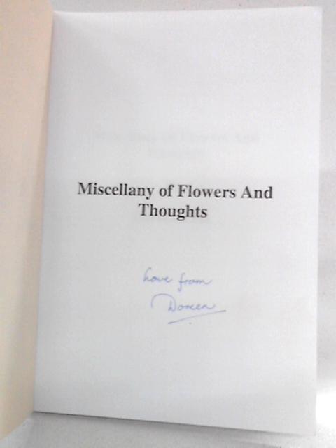 Miscellany of Flowers and Thoughts By Doreen Case