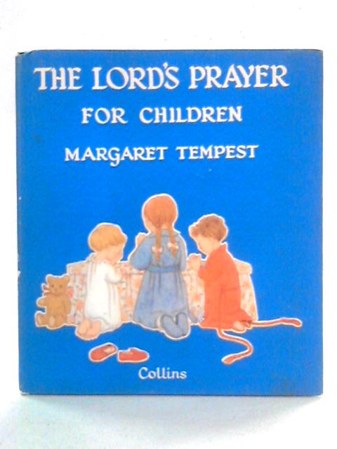 The Lord's Prayer for Children von Margaret Tempest