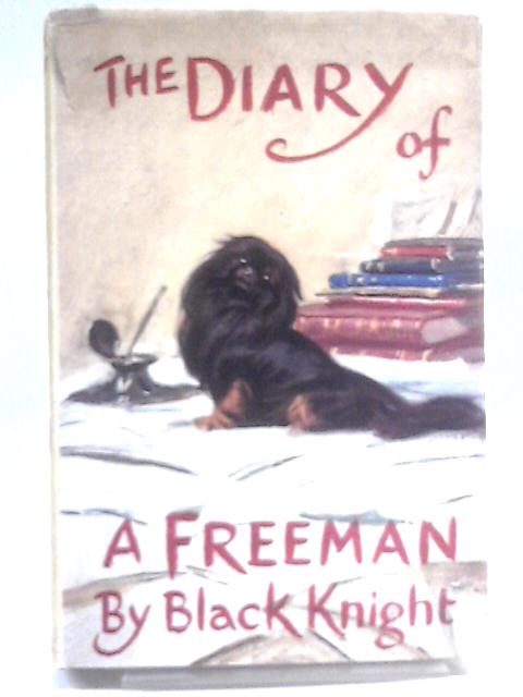 The Diary Of A Freeman By Black Knight