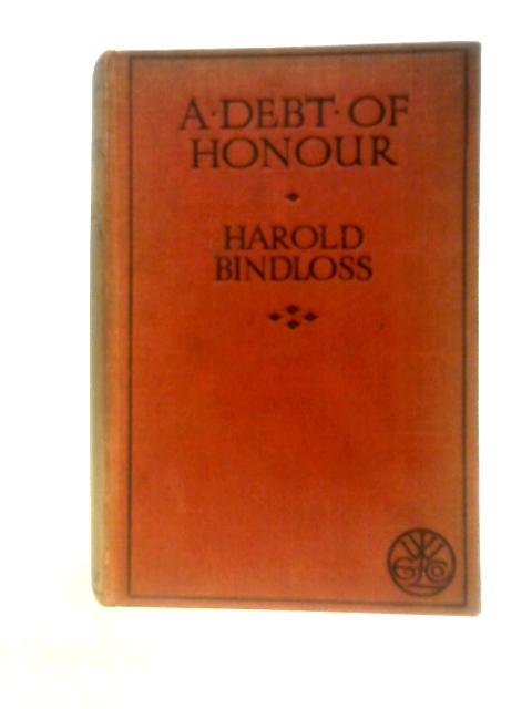 A Debt of Honour von Harold Bindloss