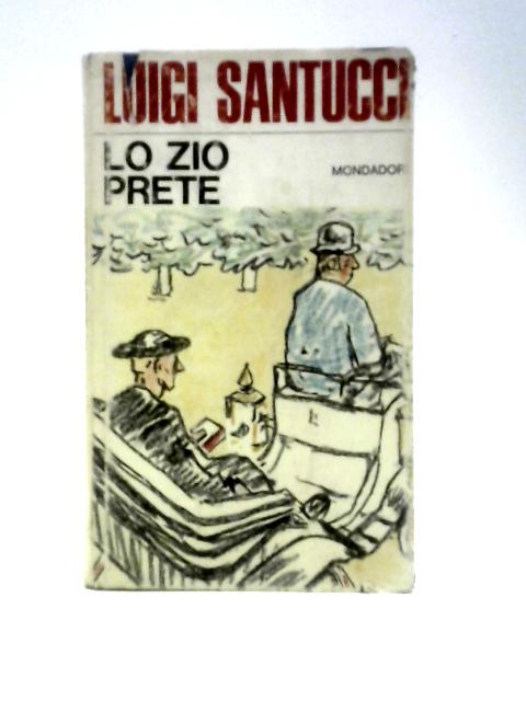 Lo Zio Prete von Luigi Santucci