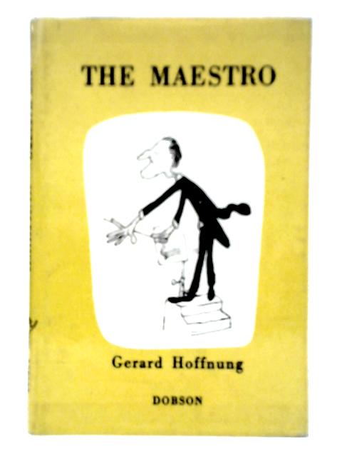 The Maestro By Gerard Hoffnung