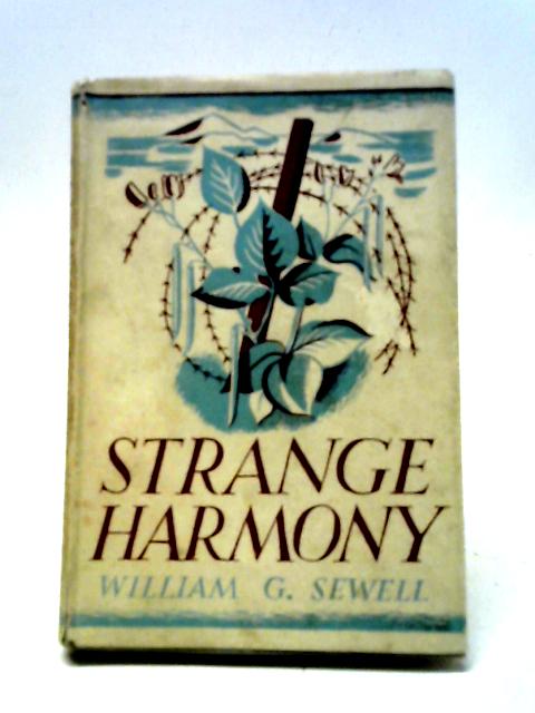 Strange Harmony By William G. Sewell