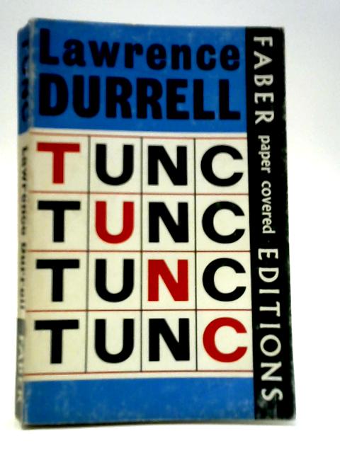 Tunc By Lawrence Durrell